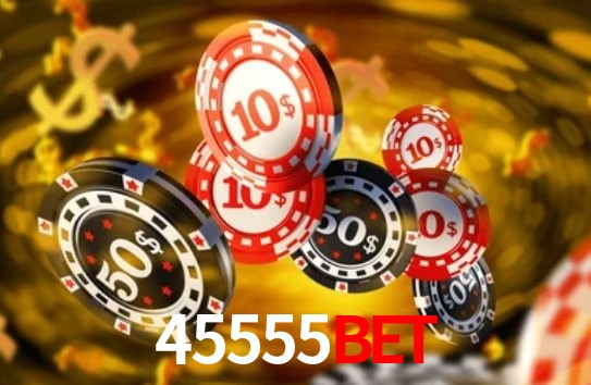 Avaliações dos Jogadores 45555bet